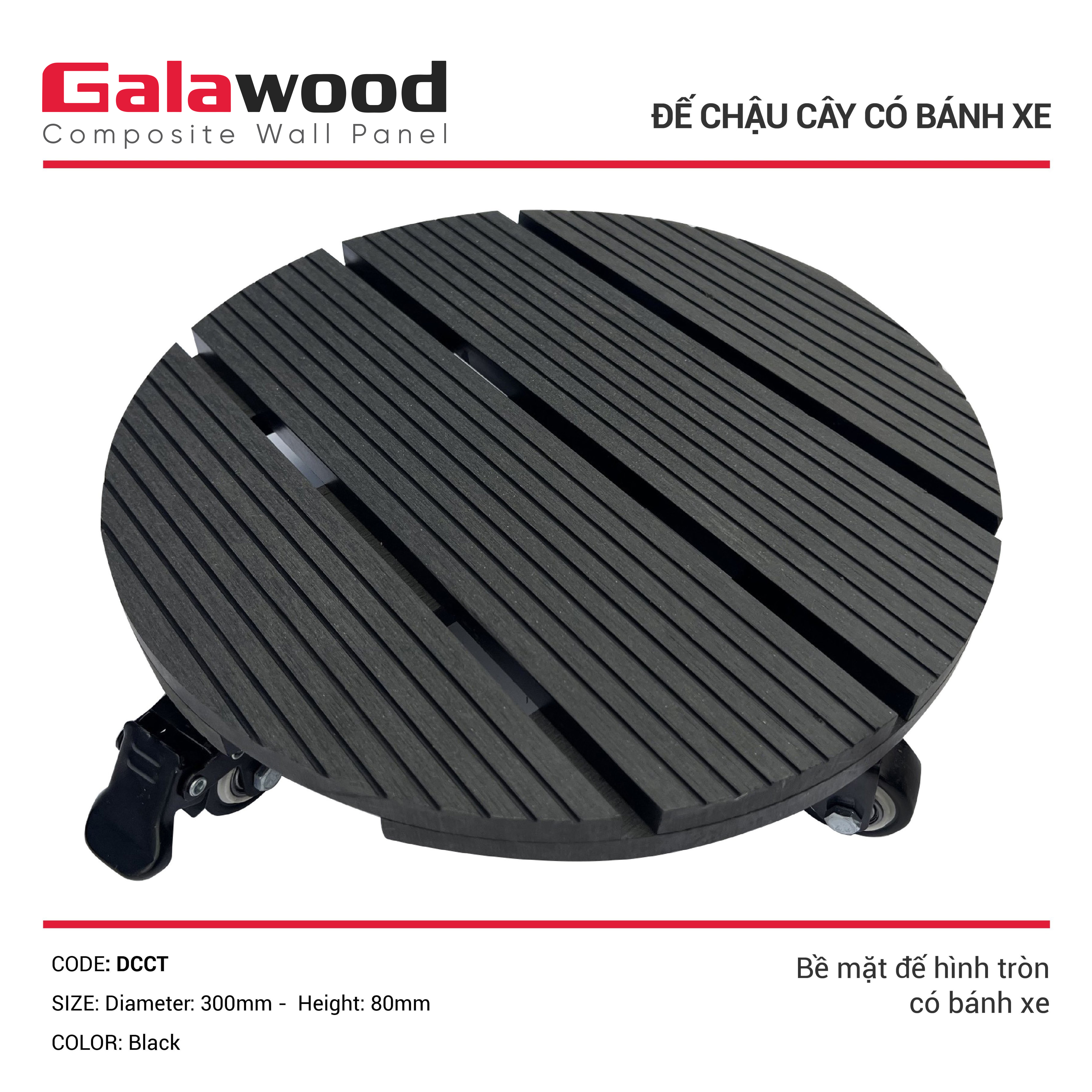 ĐẾ TRÒN CHẬU CÂY CÓ BÁNH XE GALAWOOD