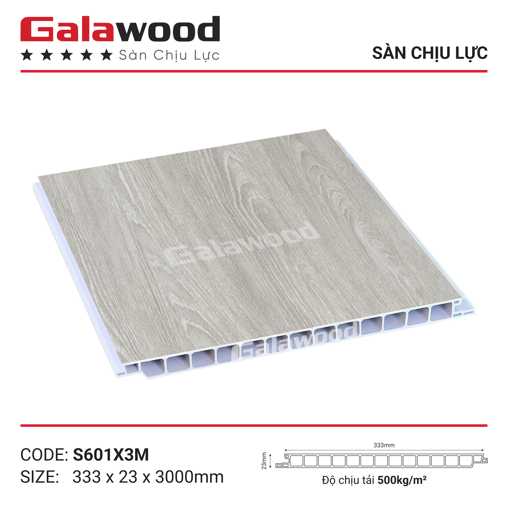 S601X3M - 3M5- 4M SÀN NHỰA CHỊU LỰC GALAWOOD
